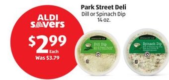 Aldi Park street deli dill or spinach dip offer