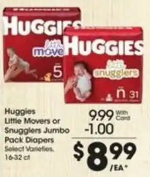 Kroger Huggies Little Movers Or Snugglers Jumbo Pack Diapers offer
