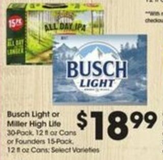 Kroger Busch Light or Miller High Life offer