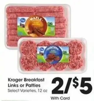 Kroger Kroger Breakfast Links Or Patties 12 oz offer
