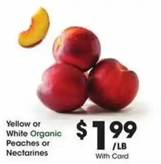 Kroger Yellow Or White Organic Peaches Or Nectarines offer