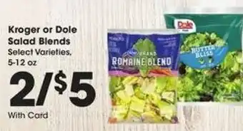 Kroger Kroger or Dole Salad Blends 5-12oz offer