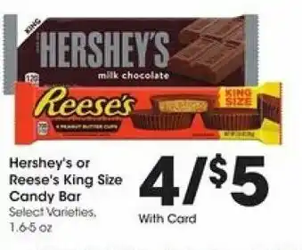 Kroger Hershey's Reese's King Size Candy Bar offer