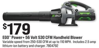Ace Hardware Ego™ power + 56 volt 530 cfm handheld blower offer