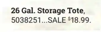 Ace Hardware Sterilite® 26 gal. storage tote offer