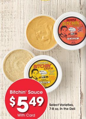 Kroger Bitchin' sauce offer