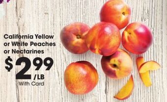 Kroger California yellow or white peaches or nectarines offer