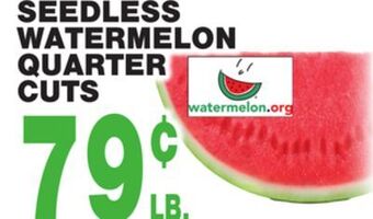 Bravo Supermarkets Seedless watermelon quarter cuts offer