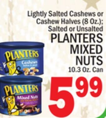 C Town Planters mixed nuts 10.3 oz. can offer