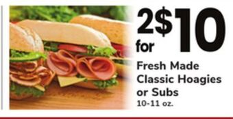 ACME Fresh made classic hoagies or subs offer