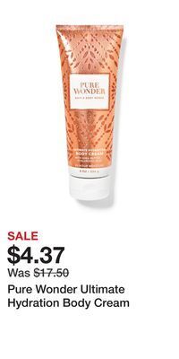 Bath & Body Works Pure wonder ultimate hydration body cream offer