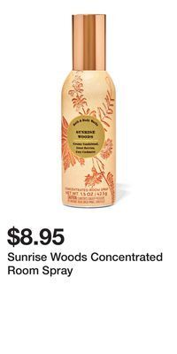 Bath & Body Works Sunrise woods concentrated room spray offer