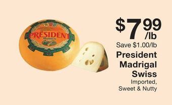 Fairway Store Market President madrigal swiss offer