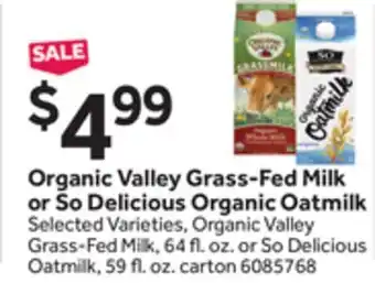 Stop&Shop Organic valley grass-fed milk or so delicious organic oatmilk offer