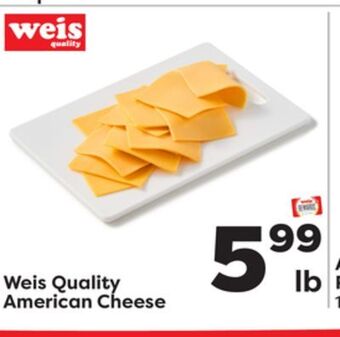 Weis Markets Weis quality american cheese offer