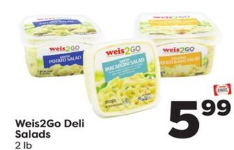 Weis Markets Weis2go deli salads offer