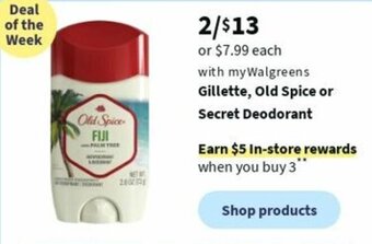Walgreens Gillette, Old Spice or Secret Deodorant offer
