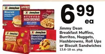 ACME Jimmy dean breakfast muffins, burritos, nuggets, hashbrowns, roll ups or biscuit sandwiches offer