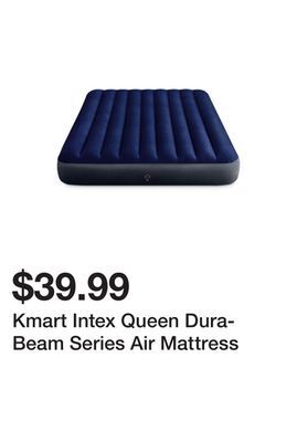 Kmart Kmart intex queen dura-beam series air mattress offer