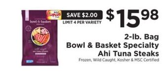 ShopRite 2-lb. bag specialty ahi tuna steaks offer