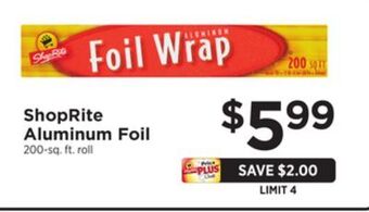 ShopRite Shoprite aluminum foil offer