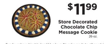 ShopRite Store decorated chocolate chip message cookie offer