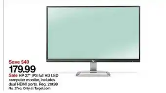 Target Hp 27'' Ips Hd Led Computer Monitor Includes Dual Hdmi Ports offer