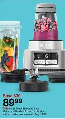 Target Ninja foodi smoothie bowl maker and nutrient extractor blender with exclusive sauce preset offer