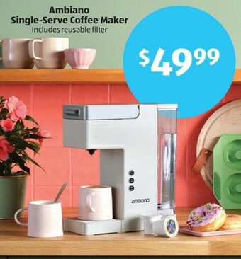 Aldi Ambiano Single-Serve Coffee Maker Includes reusable filter offer