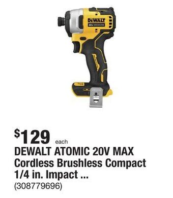 The Home Depot Dewalt atomic 20v max cordless brushless compact 1/4 in. impact driver (tool only) offer