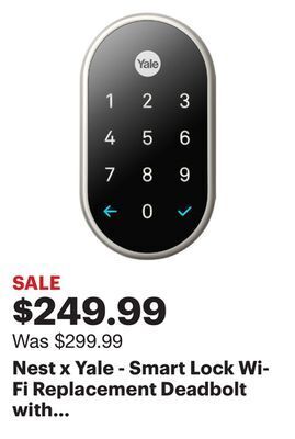 Best Buy Nest x yale - smart lock wi-fi replacement deadbolt with app/keypad/voice assistant access - satin nickel offer