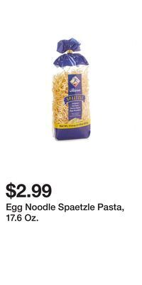 Big Lots Egg noodle spaetzle pasta, 17.6 oz. offer