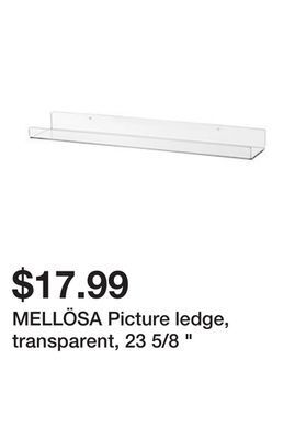 Ikea Mellösa picture ledge, transparent, 23 5/8 offer