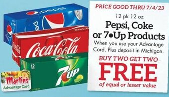 Martin's Pepsi, Coke or 7 Up Products 12 pk. 12 oz offer