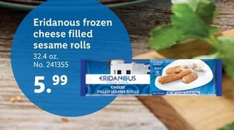 Lidl Eridanous frozen cheese filled sesame rolls offer