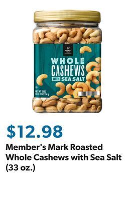 Sam's Club Member's mark roasted whole cashews with sea salt (33 oz.) offer