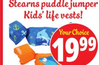 Ocean State Job Lot Stearns puddle jumper kids' life vests offer