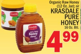 C Town Krasdale pure honey, 16 oz. btl offer