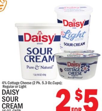 C Town Daisy sour cream 16 oz. cntr. offer