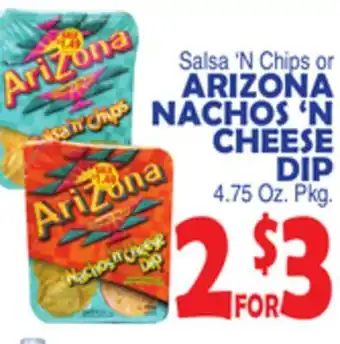 Bravo Supermarkets Arizona nachos 'n cheese dip offer
