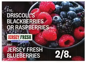 Kings Food Markets 6 oz. driscoll's blackberries or raspberries, pint jersey fresh blueberries offer