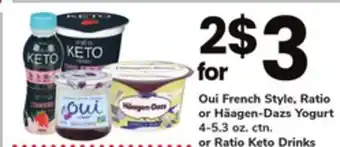 ACME Oui french style, ratio or häagen-dazs yogurt 4-5.3 oz. ctn. or ratio keto drinks offer