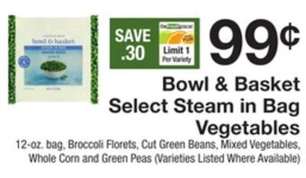 The Fresh Grocer Select steam in bag vegetables offer