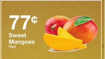 The Fresh Grocer Sweet mangoes offer
