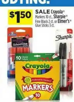 Dollar General Crayola Markers, Sharpie Fine Black Or Elmer's Glue Sticks offer