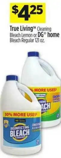Dollar General True Living Cleaning Bleach Lemon Or Dg Home Bleach Regular offer