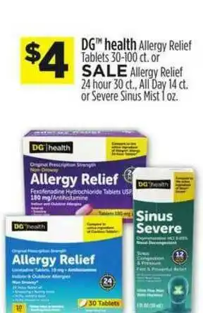 Dollar General Dg Health Allergy Relief Tablets Or Allergy Relief, All Day Or Severe Sinus Mist offer