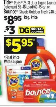 Dollar General Tide Pods Or Liquid Laundry Detergent Or Bounce Sheets Outdoor Fresh offer