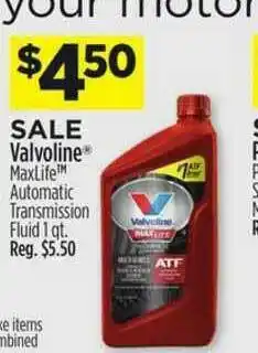 Dollar General Valvoline Maxlife Automatic Transmission Fluid 4qt. offer