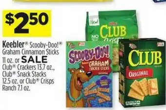 Dollar General Keebler Scooby-doo! Graham Cinnamon Sticks Or Club Crackers, Club Snack Stacks Or Club Crisps Ranch offer